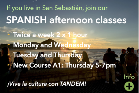 TANDEM Afternoon Courses for those who live in San Sebastián Donostia